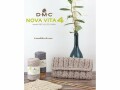 DMC Cable DMC Handbuch Nova Vita No. 6, Bags, FR, Sprache