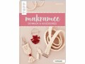 Frechverlag Handbuch Makramee Schmuck und Accessoires 48 Seiten