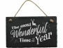 Trend Import Türschild Schiefertafel the most wonderful time, Motiv