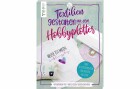 Frechverlag Handbuch Textilien gestalten mit dem Hobbyplotter 96