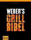 Bestseller: Weber's Grill-Bibel - Das grosse Weber Grillbuch