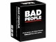 DYCE Games Partyspiel Bad People -DE-, Sprache: Deutsch, Kategorie