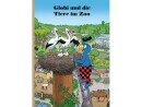 Globi Verlag Bilderbuch Globi und die Tiere im Zoo, Thema