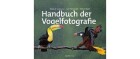 dpunkt.verlag Ratgeber Handbuch der Vogelfotografie, Thema: Beobachtung