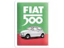 Nostalgic Art Schild Fiat 500 15 x 20 cm, Metall