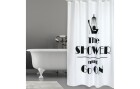MSV Duschvorhang The Shower must go on, Polyester, 180x200