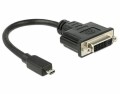 DeLock Adapterkabel Micro-HDMI ? DVI-I Schwarz, Kabeltyp