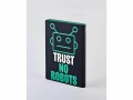 Nuuna Notizbuch GRAPHIC L TRUST NO ROBOTS, Produkttyp