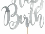 Partydeco Kuchen-Topper Happy Birthday 1 Stück, Silber, Material