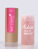 kerzilein Rustikkerze - SCHÖN DASS ES DICH GIBT pink/weiss