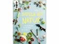 Frechverlag Bastelbuch Basteln mit Natur 128 Seiten, Sprache: Deutsch