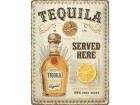 Nostalgic Art Schild Tequila Served Here 30 x 40 cm