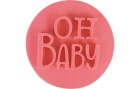 Cut my Cookies Stempel Oh baby Text, Detailfarbe: Rosa, Materialtyp