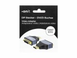 onit Adapter DisplayPort - DVI-D, 1 Stück, Kabeltyp: Adapter