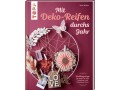 Frechverlag Bastelbuch Mit Deko-Reifen durchs Jahr 80 Seiten