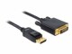DeLock - DVI-Kabel - DisplayPort (M) bis